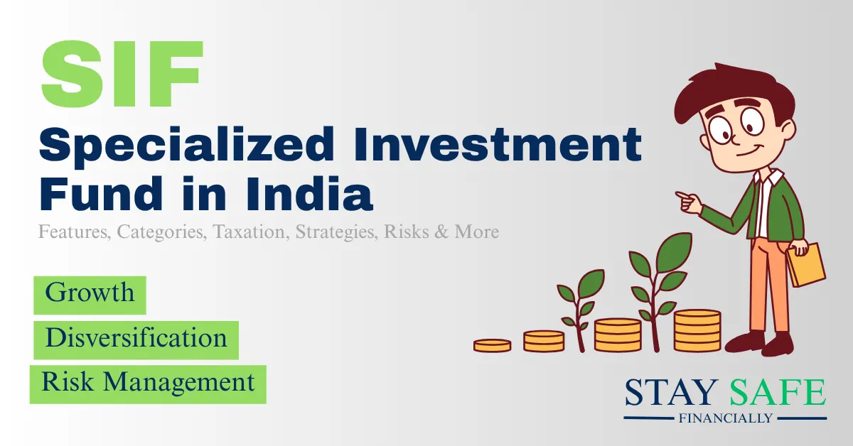 Specialized Investment Fund in India