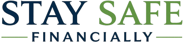 Stay Safe Financially